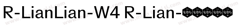 R-LianLian-W4 R-Lian字体转换